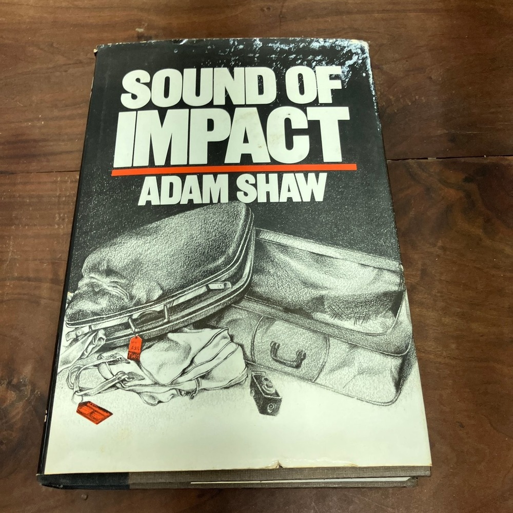 Sound of Impact Adam Shaw 1977 First Edition Signed Aviation Disaster Book